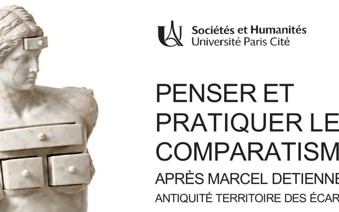 Séminaire ATE 2026-2027 « Penser et pratiquer le comparatisme après Marcel Detienne »