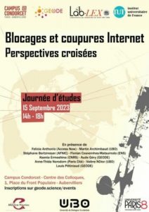 [Journée d'étude] Coupures et blocages Internet : perspectives croisées @ Auditorium 150 - Premier étage Centre des colloques du Campus Condorcet