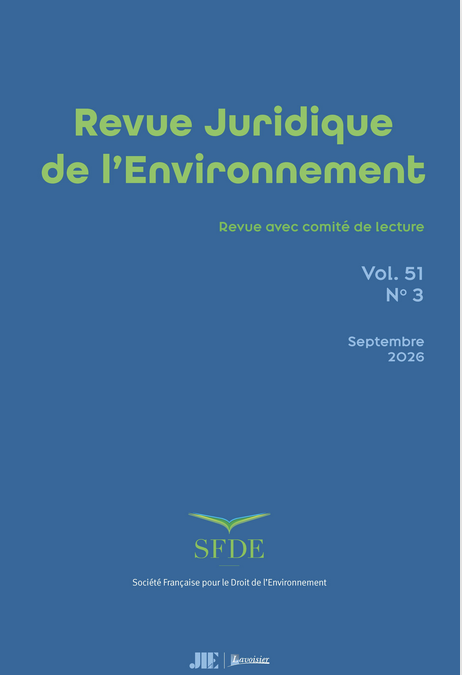 Publication – Revue Juridique de l’Environnement, vol. 51, n° 3, septembre 2026  Dossier « Conflits armés et environnement » – 3e édition du Colloque des jeunes chercheurs du Centre Maurice Hauriou