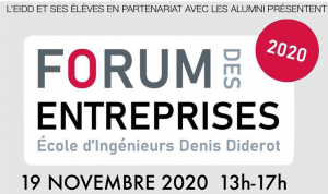 Forum Entreprises 2020 @ EIDD : Bâtiment Olympe de Gouges