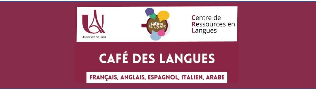Le Café des Langues du CRL ouvre ses portes !
