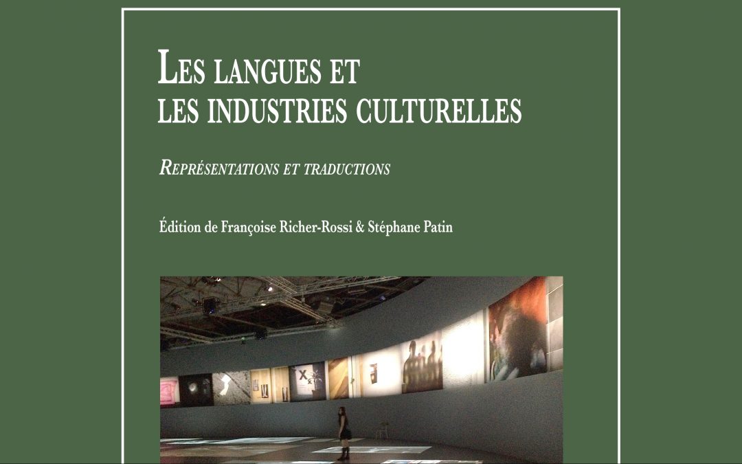 Les langues et les industries culturelles : Représentations et traductions