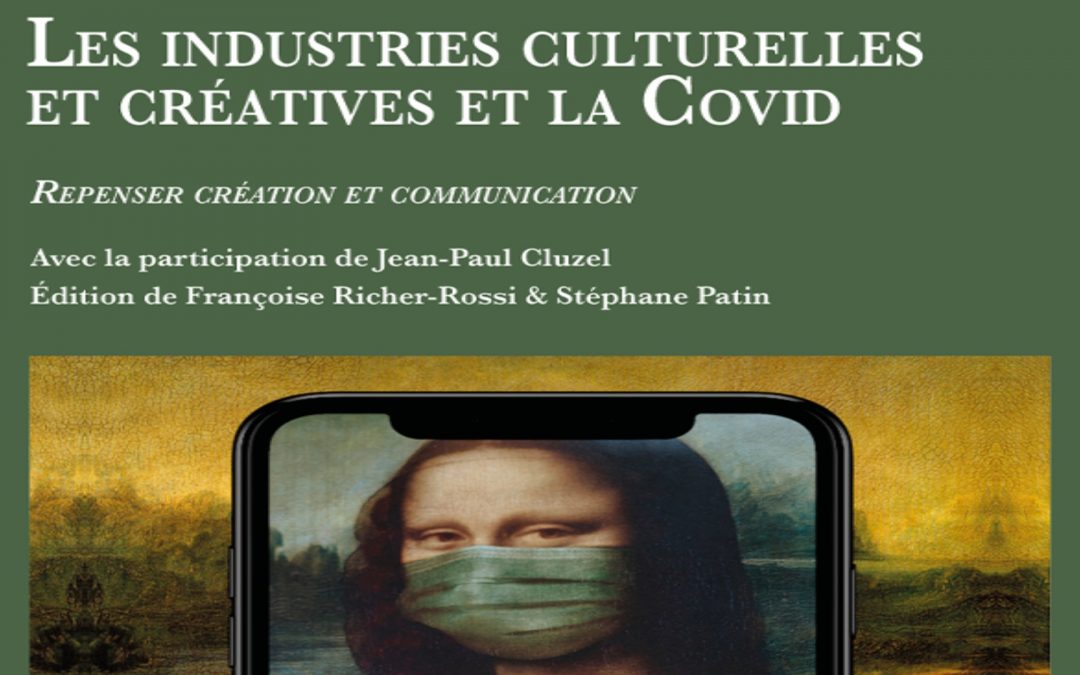 [Publication] Les industries culturelles et créatives et la covid