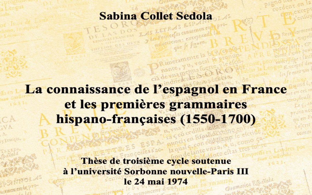 [Publication] La connaissance de l’espagnol en France et les premières grammaires hispano-françaises (1550-1700)