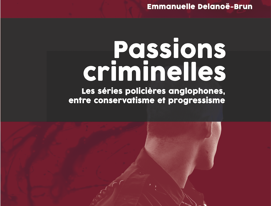 Publication – Passions Criminelles