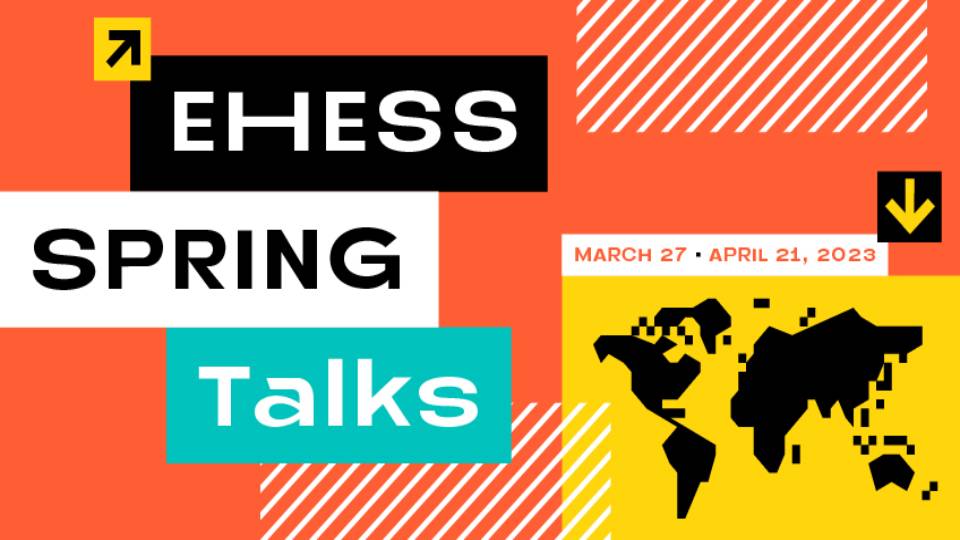 Programme 2023 : Spring Talks – EHESS
