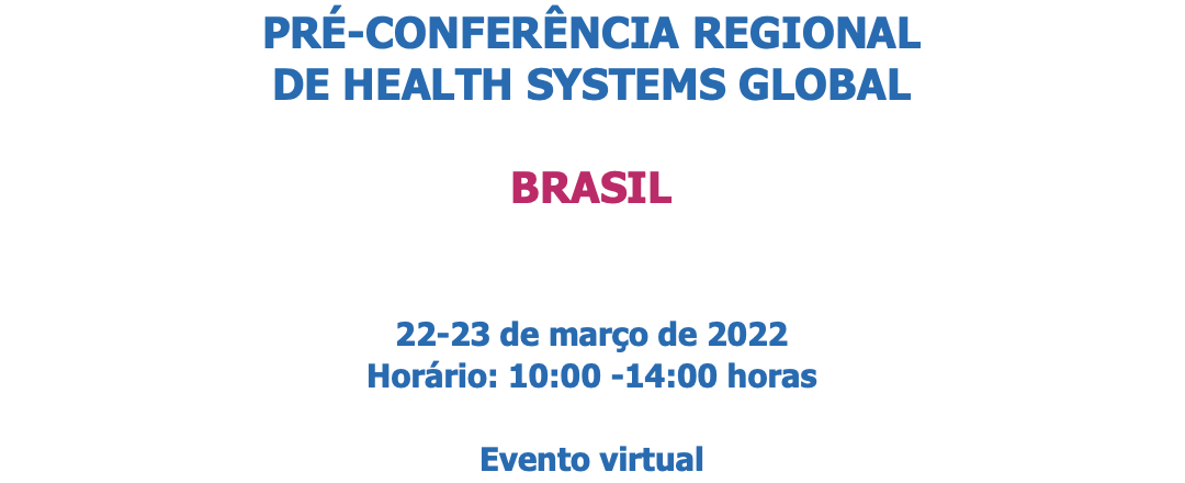Pré-conférence régionale des systèmes de santé mondiaux (HSG)