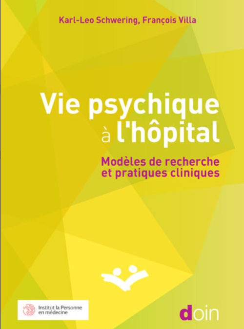 Vie psychique à l’hôpital Modèles de recherche et pratiques cliniques