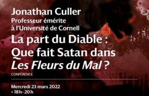 "La part du Diable. Que fait Satan dans Les Fleurs du mal ?". Conf. de Jonathan Culler (Paris) @ Amphithéâtre Buffon