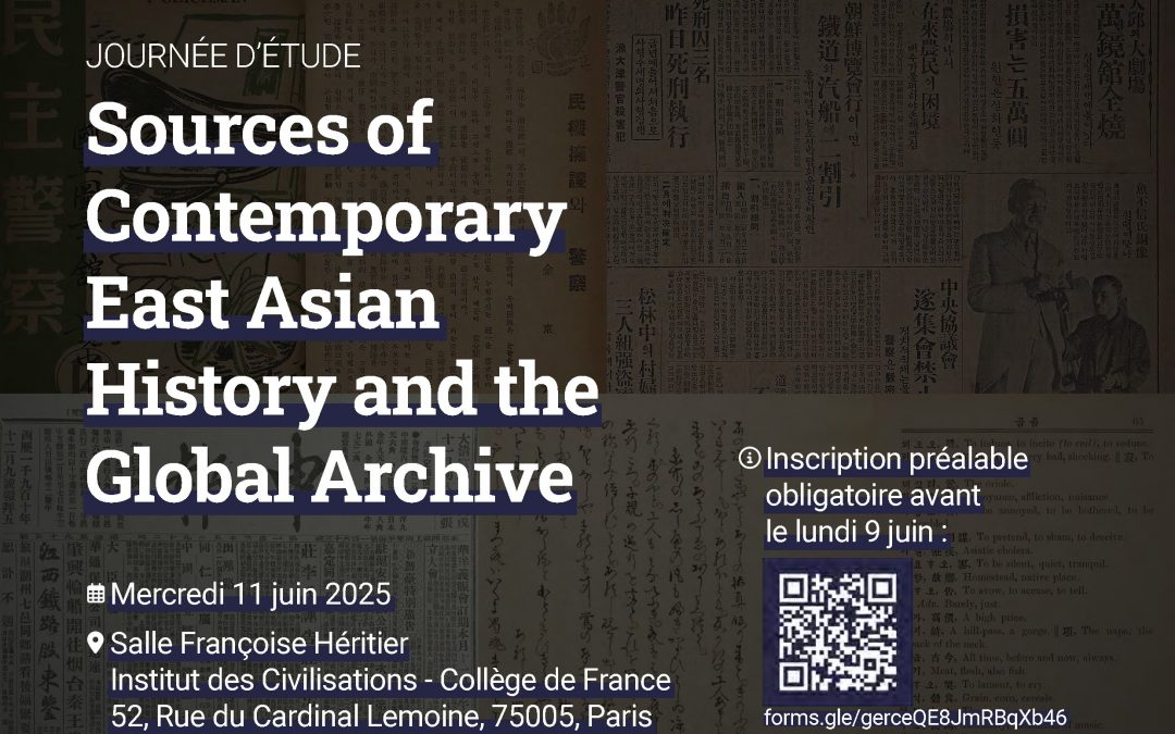 [Journée d’étude] Sources of Contemporary East Asian History and the Global Archive