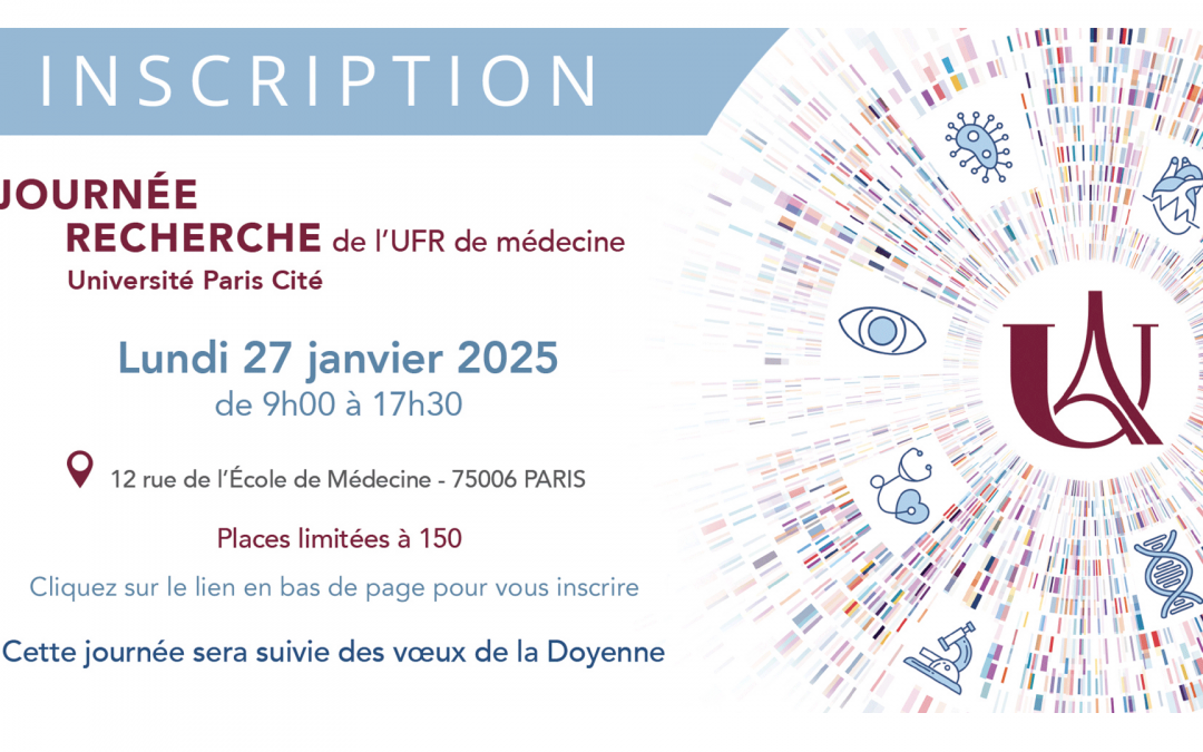 Participez à la Journée de la Recherche de l’UFR de Médecine de l’Université Paris Cité !