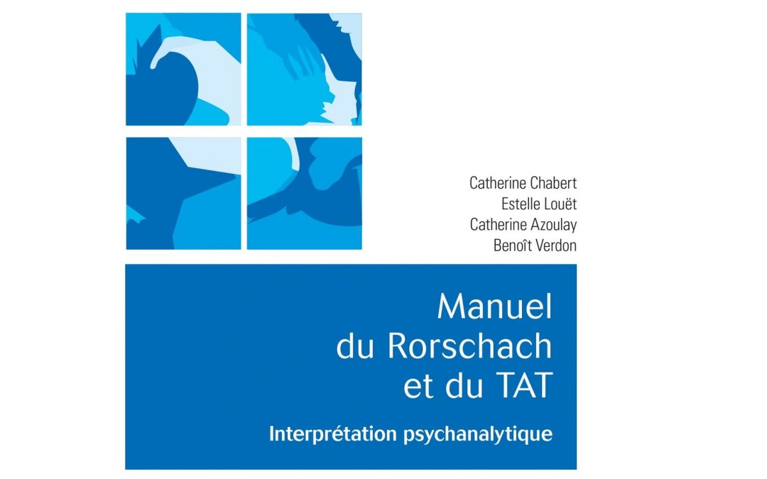 Vidéo du Colloque « Le Rorschach et le TAT, hier et aujourd’hui » (5 décembre 2020)