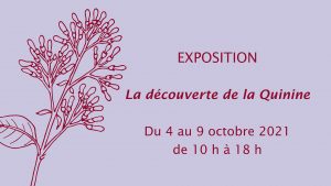 Exposition « La découverte de la Quinine » @ UFR de Pharmacie de Paris
