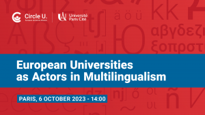 [Conférence] Circle U. Les universités européennes en tant qu’acteurs du multilinguisme @ Amphitheatre 2 Site Necker