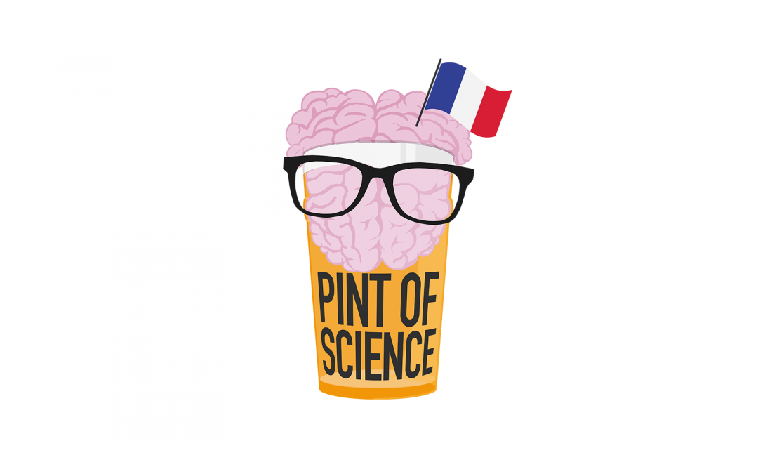 Pint of Science 2026 : la billetterie est ouverte !