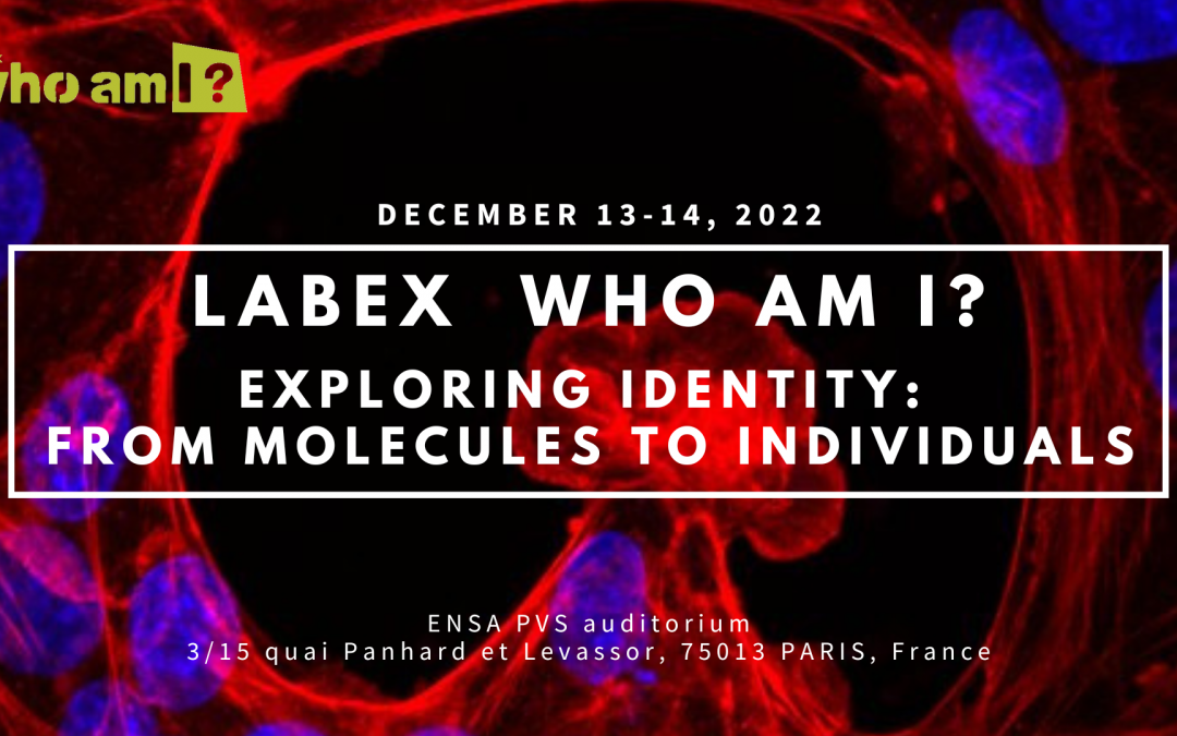 Labex Who Am I? 2022 annual meeting