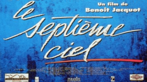 Le Septième ciel de Benoît Jacquot au ciné-club Barberousse sur la plateforme la 25e Heure @ En ligne