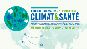 Colloque international francophone Climat et Santé