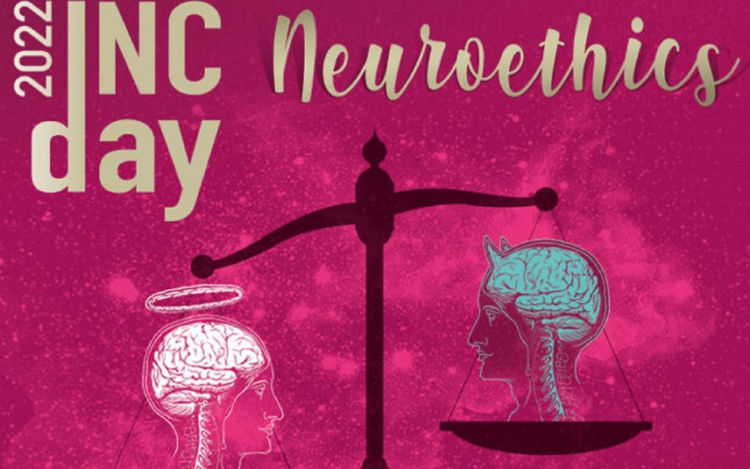 INC Day 2023 : Neuroethics