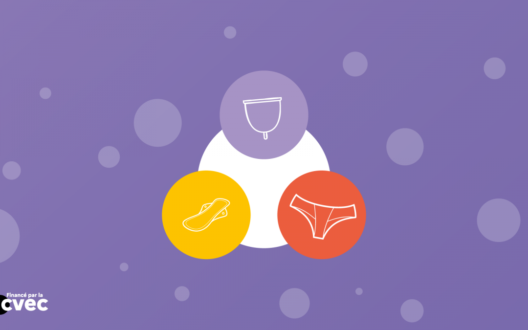 Plutôt cup, serviette ou culotte ?