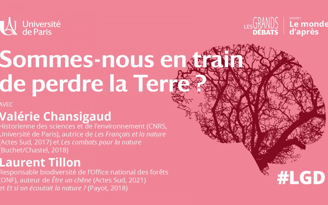[Les Grands Débats] Sommes-nous en train de perdre la Terre ?