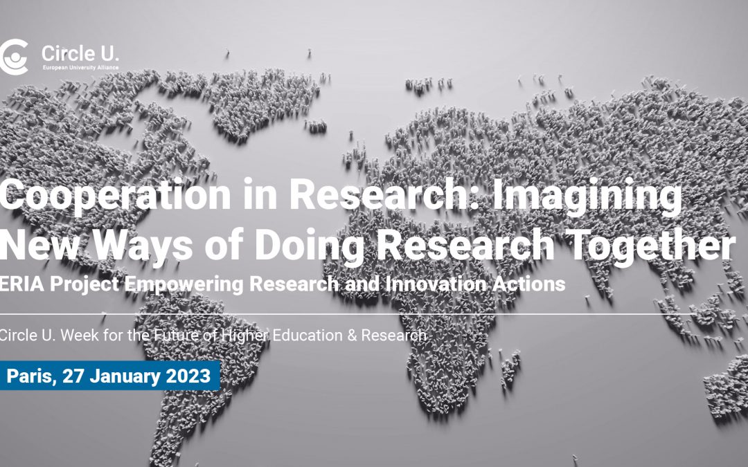 [Circle U. ERIA- Roundtable] Cooperation in Research: Imagining New Ways of Doing Research