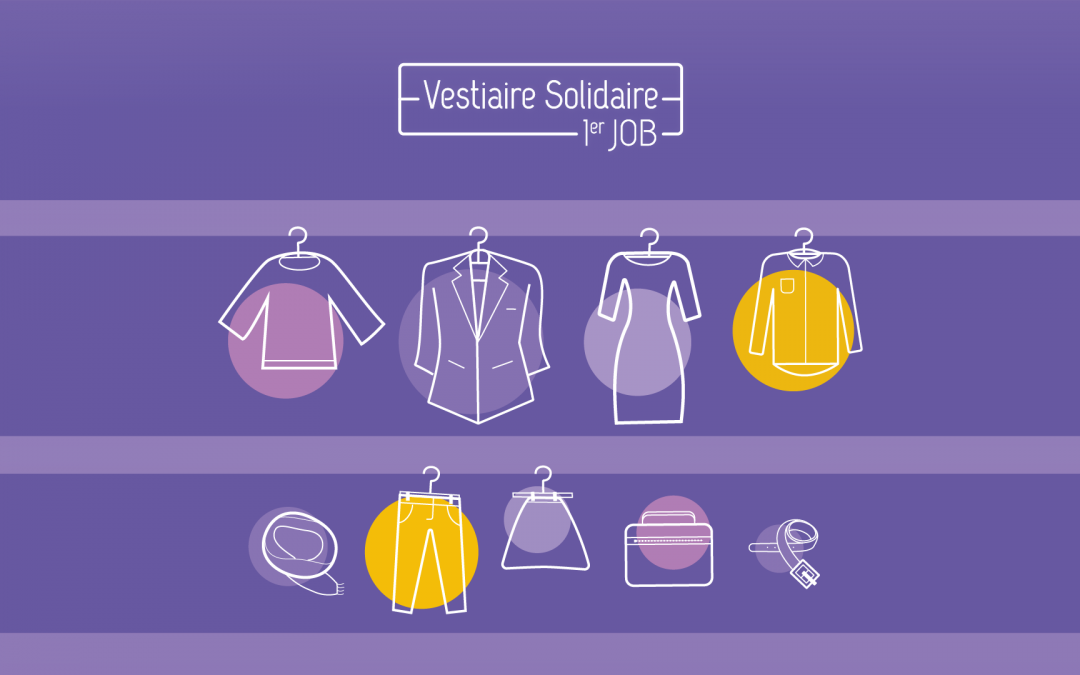 [VESTIAIRE SOLIDAIRE] Distribution de vêtements et d’accessoires, conseils pour un 1er job