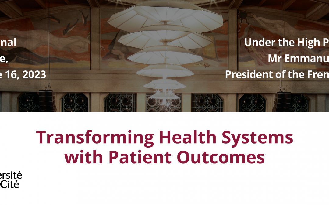 [International Conference] Transforming Health Systems with Patient Outcomes