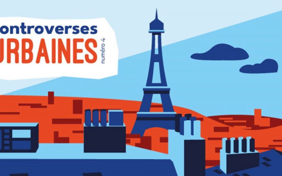 Controverses Urbaines : contribuez au plan d’urbanisme bioclimatique de Paris