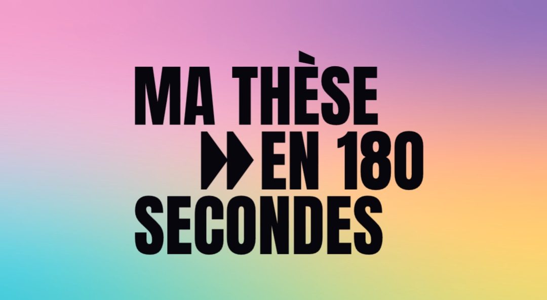 Finale Ma Thèse en 180s : le 31 mars 2026, votez pour le prix du public