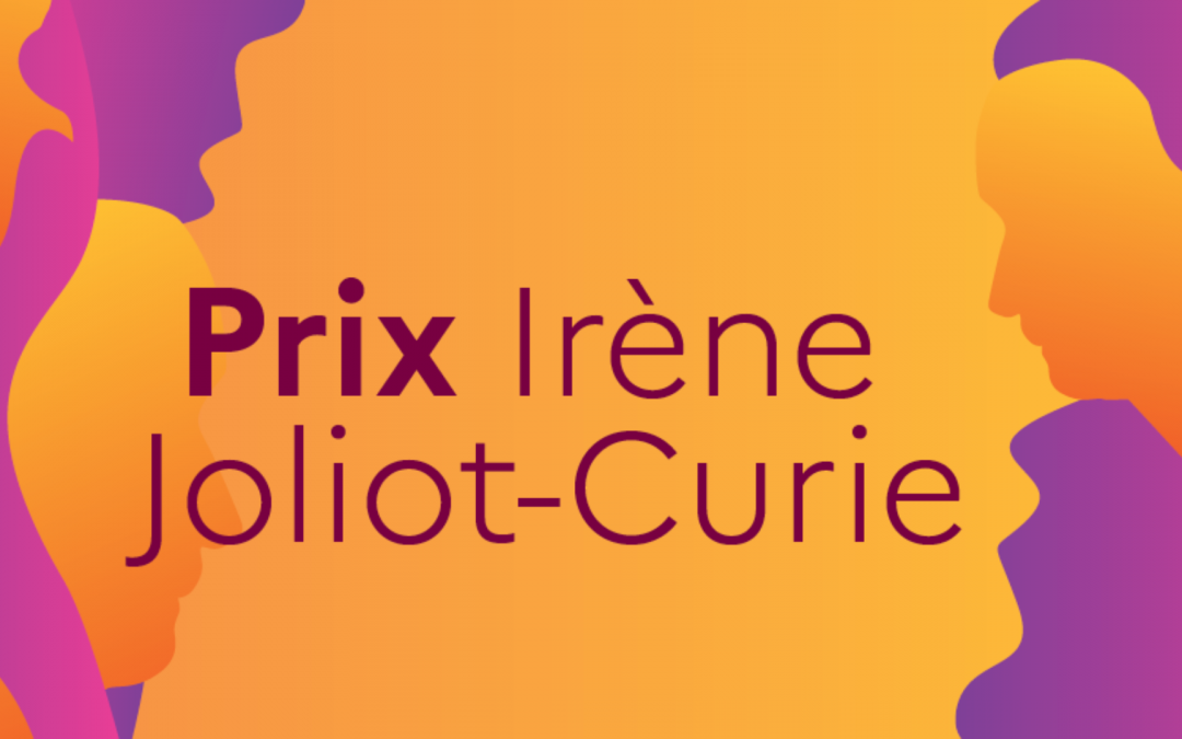 Prix Irène Joliot-Curie : appel à candidatures 2026